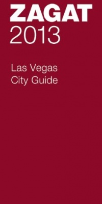 2013/14 Las Vegas City Guide (Zagat Las Vegas)