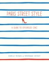 Paris Street Style: A Guide to Effortless Chic