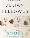 Snobs: A Novel