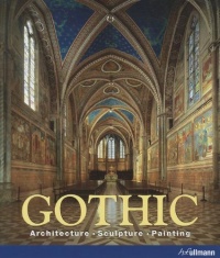 Gothic: Architecture, Sculpture, Painting