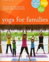 Yoga For Families: Connect With Your Kids