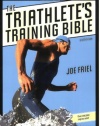 The Triathlete's Training Bible