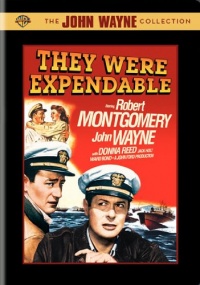 They Were Expendable They Were Expendable