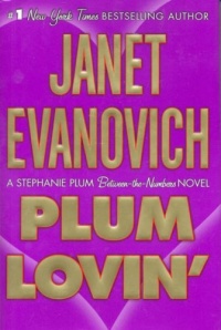 Plum Lovin' (A Between-the-Numbers Novel) (Stephanie Plum: Between the Numbers) Plum Lovin' (A Between-the-Numbers Novel) (Stephanie Plum: Between the Numbers)