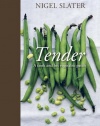 Tender: A Cook and His Vegetable Patch