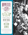 Appetite City: A Culinary History of New York