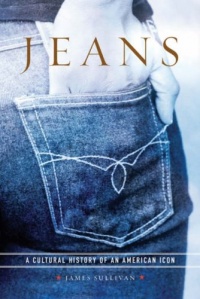 Jeans: A Cultural History of an American Icon Jeans: A Cultural History of an American Icon