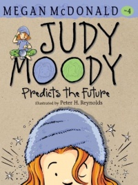 Judy Moody Predicts the Future (Book #4) Judy Moody Predicts the Future (Book #4)