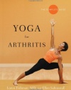 Yoga for Arthritis: The Complete Guide