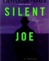 Silent Joe: A Novel