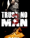 Trust No Man Part 3 (Wahida Clark Presents)