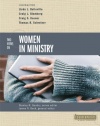 Two Views on Women in Ministry (Counterpoints: Bible and Theology)