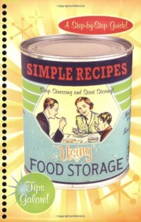 Simple Recipes Using Food Storage Simple Recipes Using Food Storage