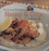 Nathalie Dupree's Shrimp and Grits Cookbook