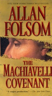 The Machiavelli Covenant The Machiavelli Covenant
