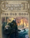 Crusader Kings II: The Old Gods [Download]