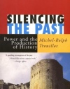 Silencing the Past: Power and the Production of History