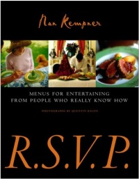 R.S.V.P.: Menus for Entertaining from People Who Really Know How R.S.V.P.: Menus for Entertaining from People Who Really Know How