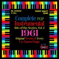 Complete Pop Instrumental Hits Of The Sixties, Volume 2 - 1961 Complete Pop Instrumental Hits Of The Sixties, Volume 2 - 1961