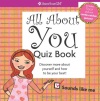 All About You Quiz Book (American Girl (Quality))