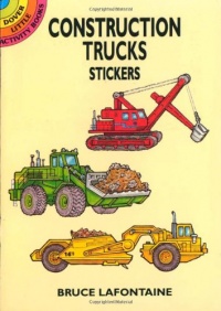 Construction Trucks Stickers (Dover Little Activity Books Stickers) Construction Trucks Stickers (Dover Little Activity Books Stickers)