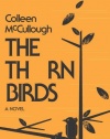 The Thorn Birds: A Novel