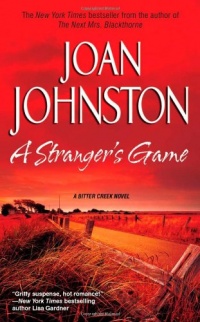 A Stranger's Game (Bitter Creek Novels) A Stranger's Game (Bitter Creek Novels)