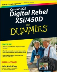 Canon EOS Digital Rebel XSi/450D For Dummies Canon EOS Digital Rebel XSi/450D For Dummies
