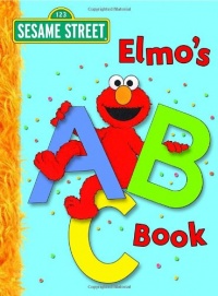 Elmo's ABC Book (Sesame Street) (Big Bird's Favorites Board Books) Elmo's ABC Book (Sesame Street) (Big Bird's Favorites Board Books)