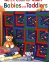 Quick Colorful Quilts for Babies and Toddlers