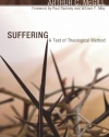 Suffering: A Test of Theological Method