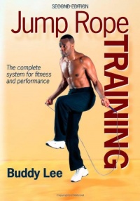 Jump Rope Training - 2nd Edition Jump Rope Training - 2nd Edition
