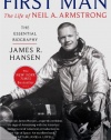 First Man: The Life of Neil A. Armstrong