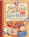 Slow Cooking All Year 'Round: More than 225 of our favorite recipes for the slow cooker, plus time-saving tricks & tips for everyone's favorite kitchen helper! (Everyday Cookbook Collection)