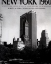 New York 1960: Architecture and Urbanism Between the Second World War and the Bicentennial