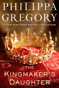 The Kingmaker's Daughter (The Cousins' War) The Kingmaker's Daughter (The Cousins' War)