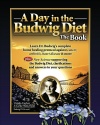A Day in the Budwig Diet: The Book: Learn Dr. Budwig's complete home healing protocol against cancer, arthritis, heart disease & more