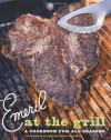 Emeril at the Grill: A Cookbook for All Seasons