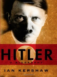 Hitler: A Biography Hitler: A Biography