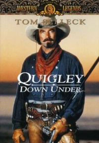 Quigley Down Under Quigley Down Under