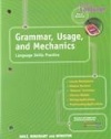Grammar, Usage, and Mechanics: Elements of Language, 1st Course