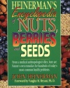 Heinerman's Encyclopedia of Nuts, Berries, and Seeds