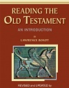 Reading the Old Testament: An Introduction; Second Edition