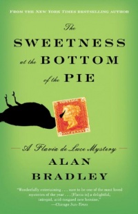 The Sweetness at the Bottom of the Pie: A Flavia de Luce Mystery (Flavia de Luce Mysteries) The Sweetness at the Bottom of the Pie: A Flavia de Luce Mystery (Flavia de Luce Mysteries)
