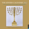 The Jewish Calendar: 2012 Wall Calendar