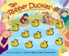 Ten Rubber Duckies (Wacky Quacky Counting Adventures)