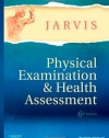 Physical Examination and Health Assessment, 6e (Jarvis, Physical Examination and Health Assessment)