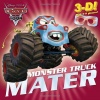 Monster Truck Mater (Disney/Pixar Cars) (3-D Pictureback)