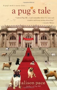 A Pug's Tale A Pug's Tale