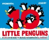 10 Little Penguins: A Pop-Up Book